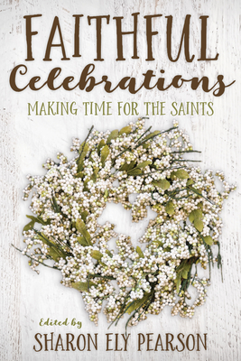 Faithful Celebrations