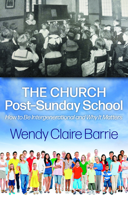 The Church Post-Sunday School