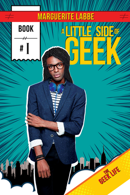 A Little Side of Geek Volume 1