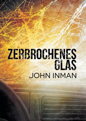 Zerbrochenes Glas (Translation)