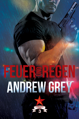 Feuer und Regen Volume 3