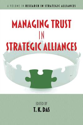 Managing Trust in Strategic Alliances