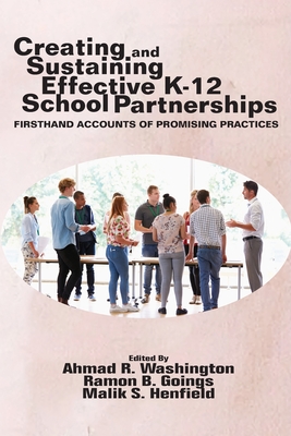 Creating and Sustaining Effective K-12 School Partnerships