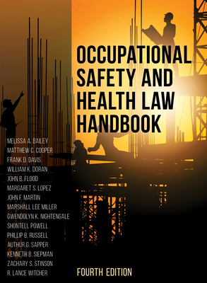 Occupational Safety and Health Law Handbook