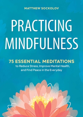 Practicing Mindfulness