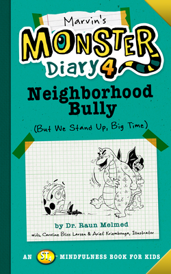 Marvin''s Monster Diary 4: Neighborhood Bully