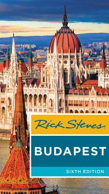 Rick Steves Budapest (Sixth Edition)