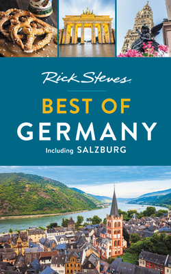 Rick Steves Best of Germany (Third Edition)