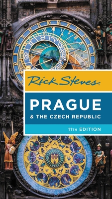 Rick Steves Prague & The Czech Republic (Eleventh Edition)