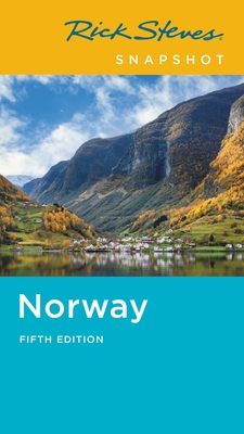 Rick Steves Snapshot Norway (Fifth Edition)