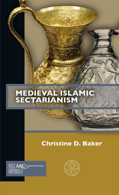 Medieval Islamic Sectarianism