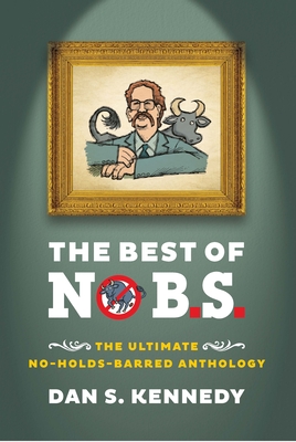 The Best of No B.S.