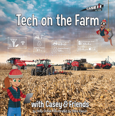 Tech on the Farm with Casey and Friends