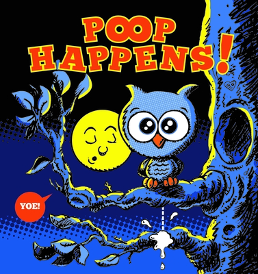 Poop Happens