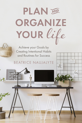 Plan and Organize Your Life