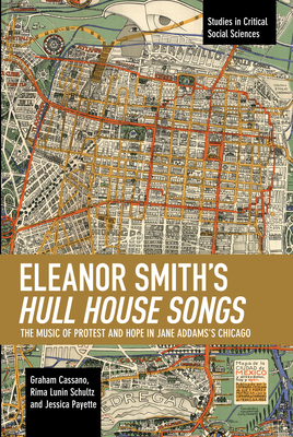 Eleanor Smith's Hull House Songs