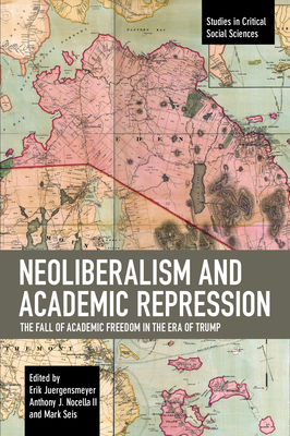 Neoliberalism and Academic Repression