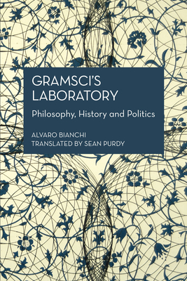 Gramsci's Laboratory