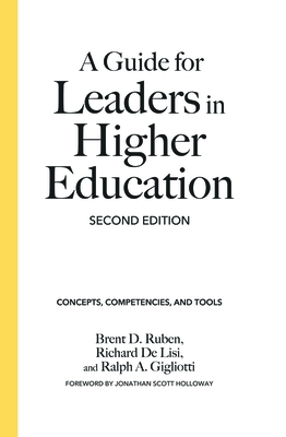 A Guide for Leaders in Higher Education