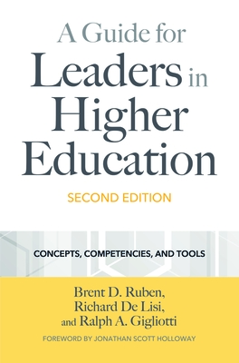 A Guide for Leaders in Higher Education