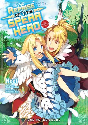 The Reprise Of The Spear Hero Volume 01: The Manga Companion