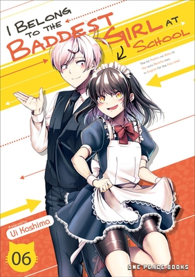 I Belong To The Baddest Girl At School Volume 06