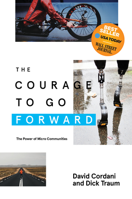 The Courage to Go Forward