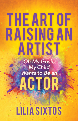 The Art of Raising an Artist