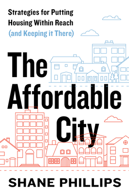 The Affordable City