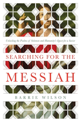 Searching for the Messiah