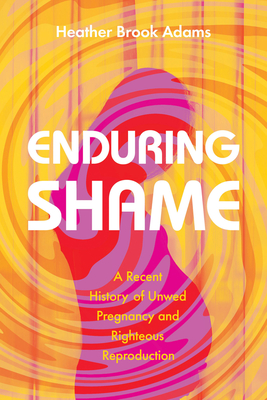 Enduring Shame