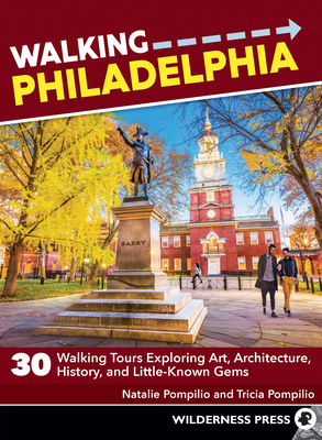 Walking Philadelphia