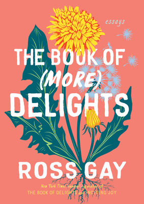 The Book of (More) Delights