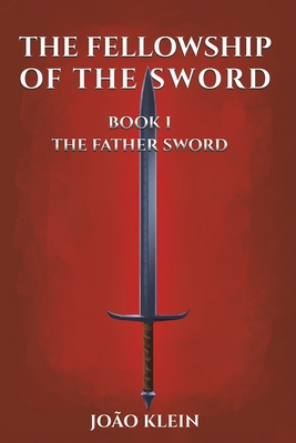 FELLOWSHIP OF THE SWORD