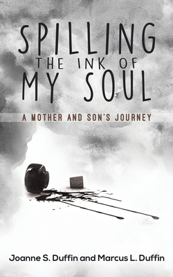 Spilling the Ink of My Soul
