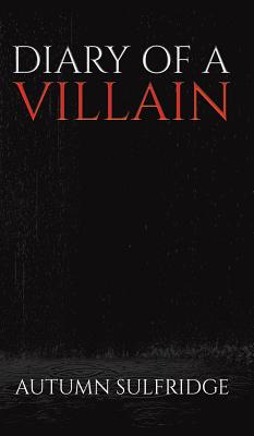 Diary of a Villain