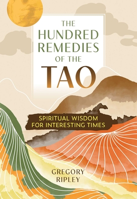 The Hundred Remedies of the Tao