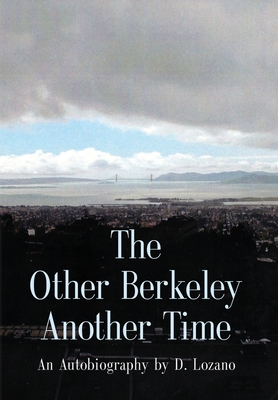 The Other Berkeley Another Time