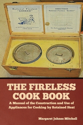 The Fireless Cook Book