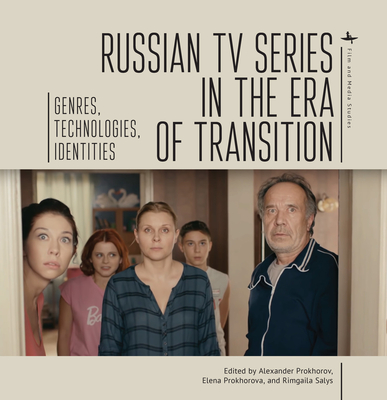 Russian TV Series in the Era of Transition