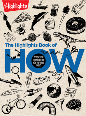 Highlights Book of How, The