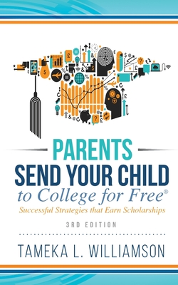 &#65279;Parents, Send Your Child to College for FREE