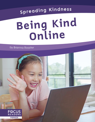 Spreading Kindness: Being Kind Online