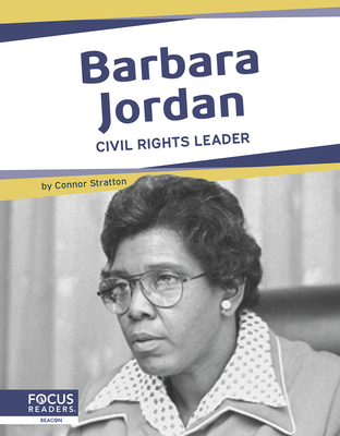 Important Women: Barbara Jordan: Civil Rights Leader