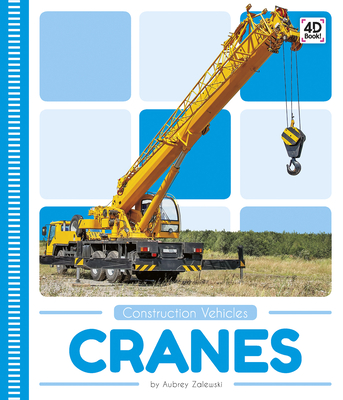 Construction Vehicles: Cranes