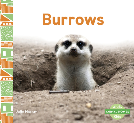 Animal Homes: Burrows