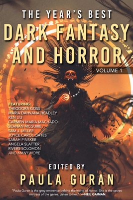 The Year's Best Dark Fantasy & Horror: Volume 1