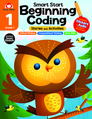 Smart Start: Beginning Coding Stories And Activities, Grade 1