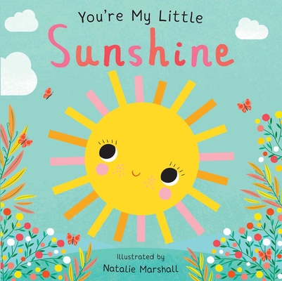 You''re My Little Sunshine