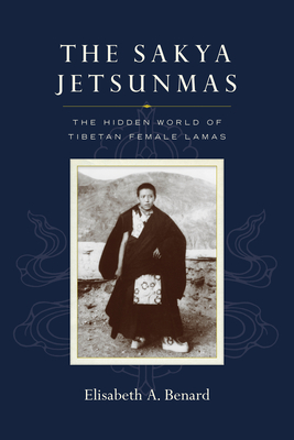 The Sakya Jetsunmas